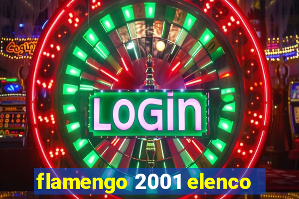 flamengo 2001 elenco